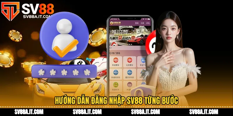 Hướng dẫn Đăng nhập SV88 từng bước